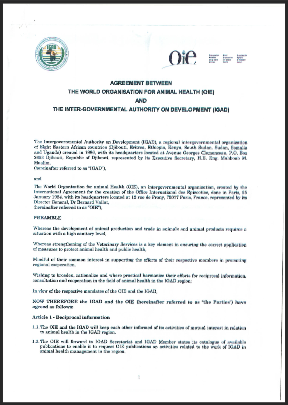 Agreement with the Inter Governmental Authority on Development (IGAD)