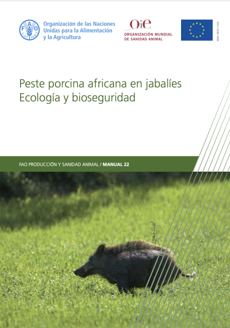 Peste porcina africana en jabalíes. Ecología y bioseguridad 22 Peste porcina africana en jabalíes